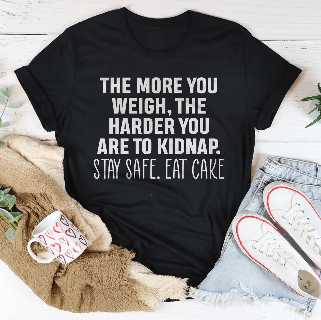 Stay Safe Eat Cake Tee