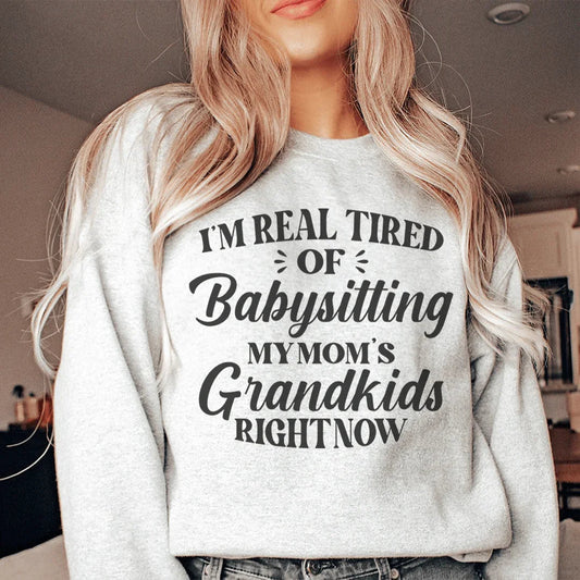 Sudadera "Cansado de cuidar a los nietos de mi mamá"