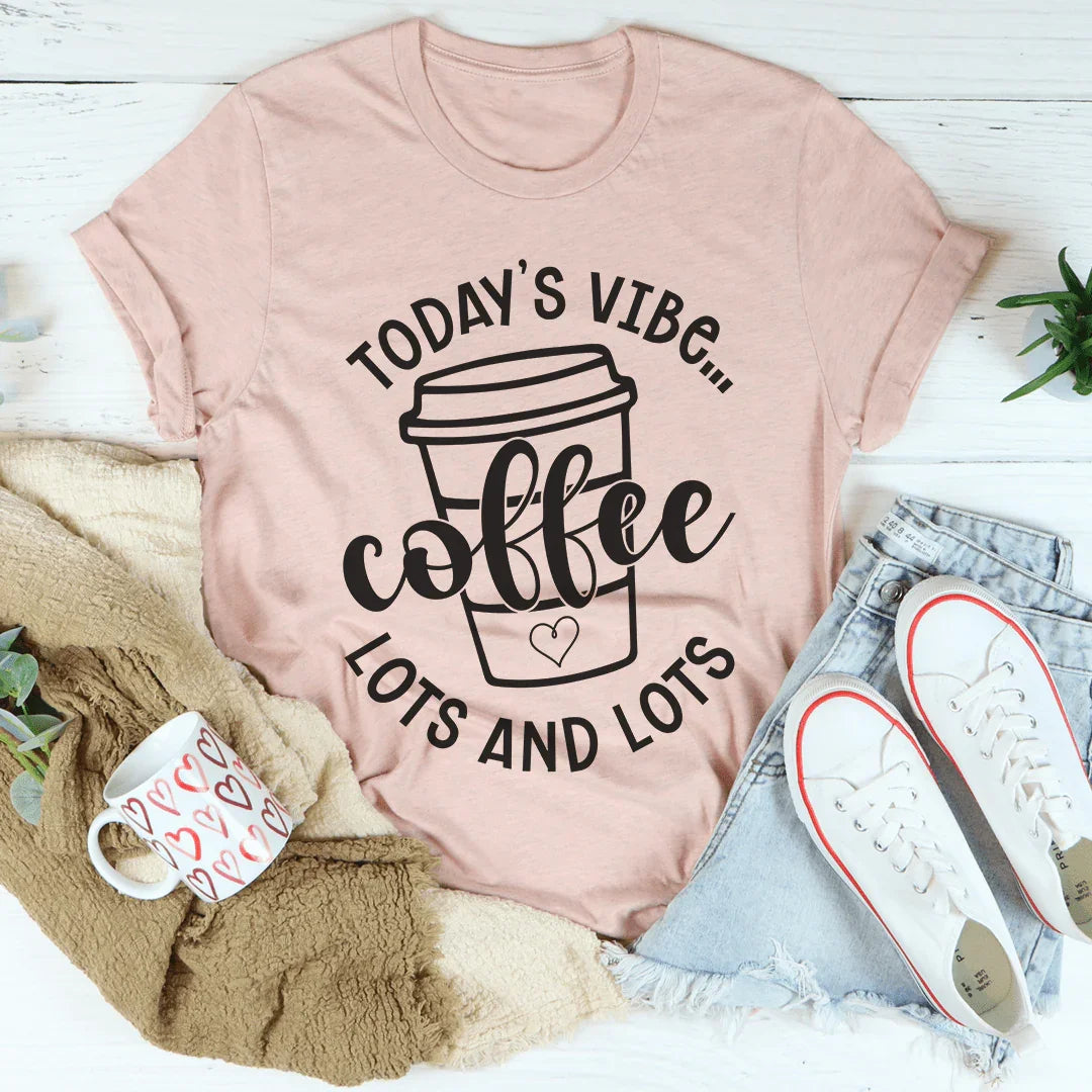 Today's Vibe Tee