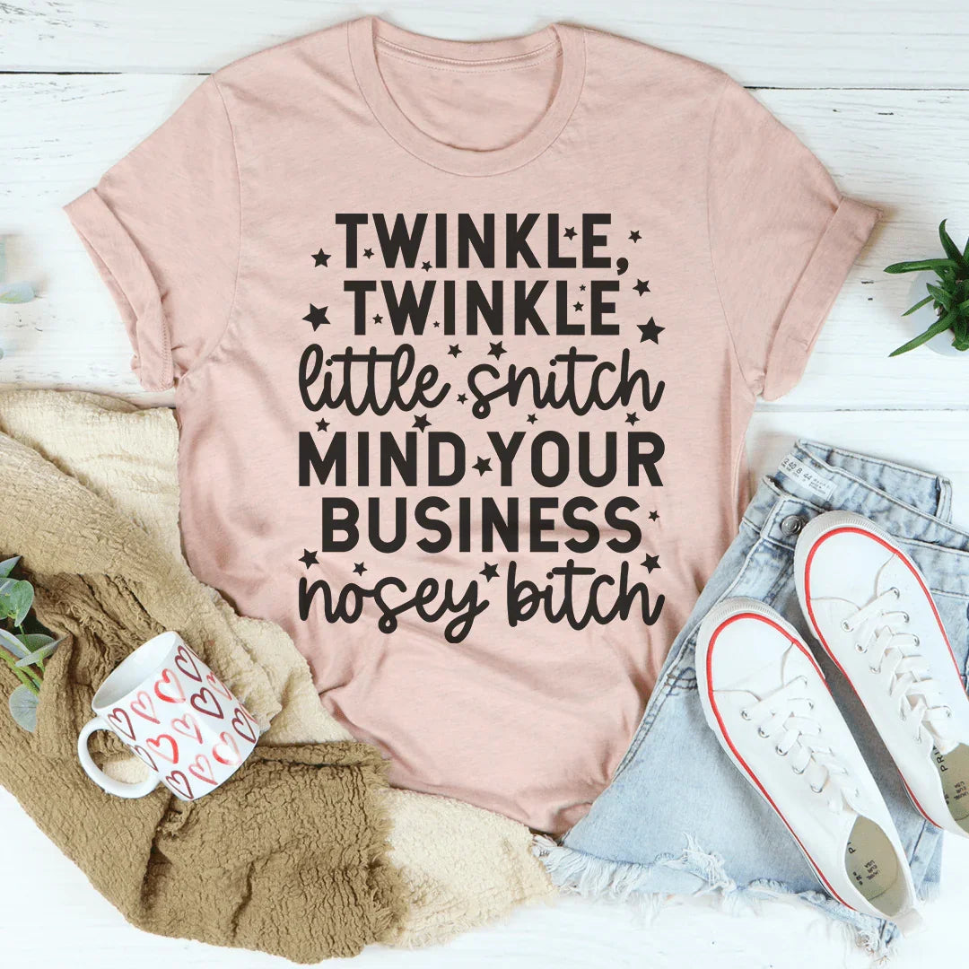 Cheeky Nursery Rhyme Twist Top – "Twinkle Twinkle Little Snitch" Graphic Tee