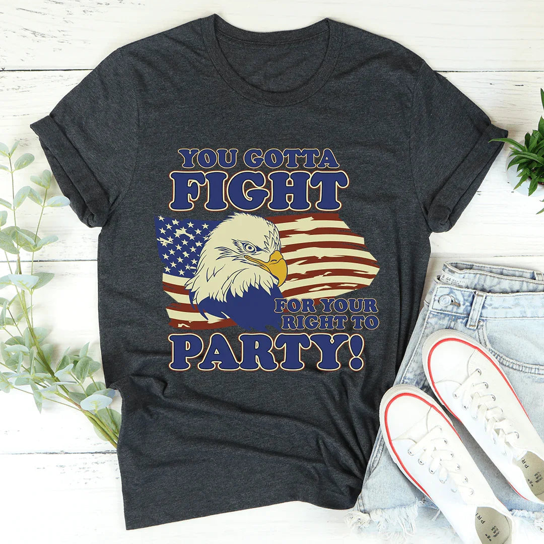 Retro Party Lyric Graphic T-Shirt – "You Gotta Fight For Your Right To Party"